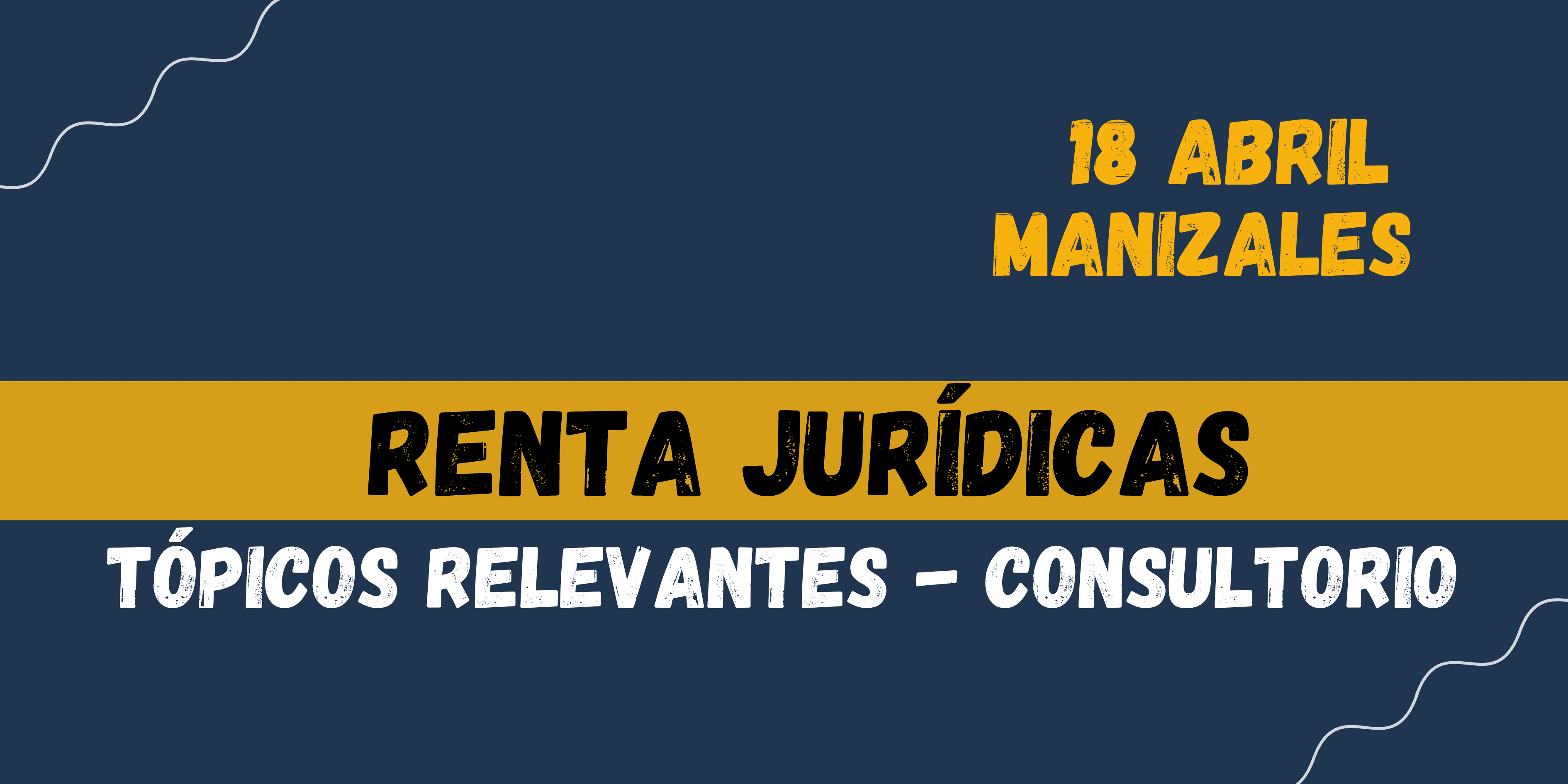 Tópicos relevantes Renta Jurídicas y Consultorio Renta Jurídicas