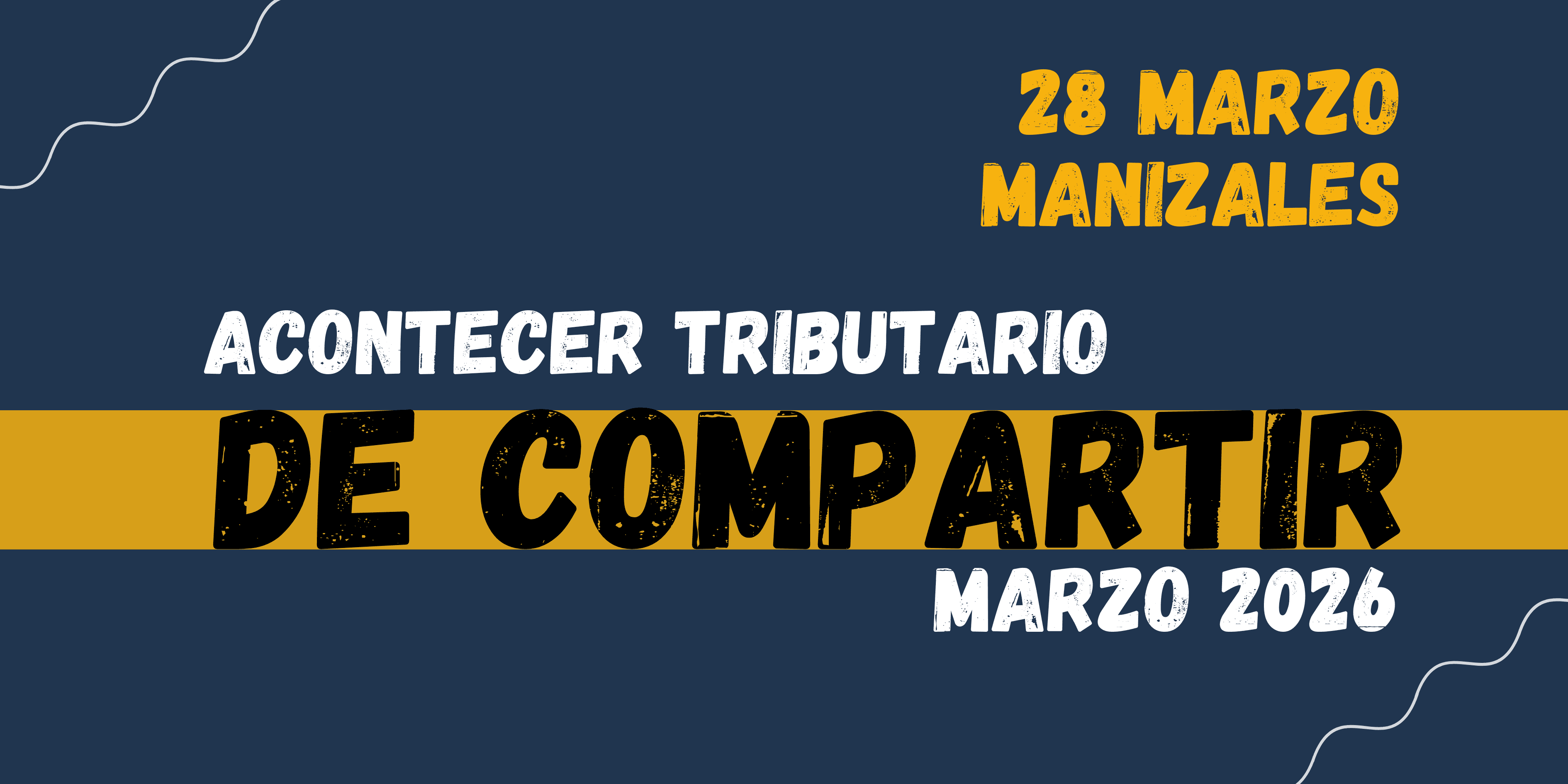 Acontecer Tributario de COMPARTIR marzo en MANIZALES