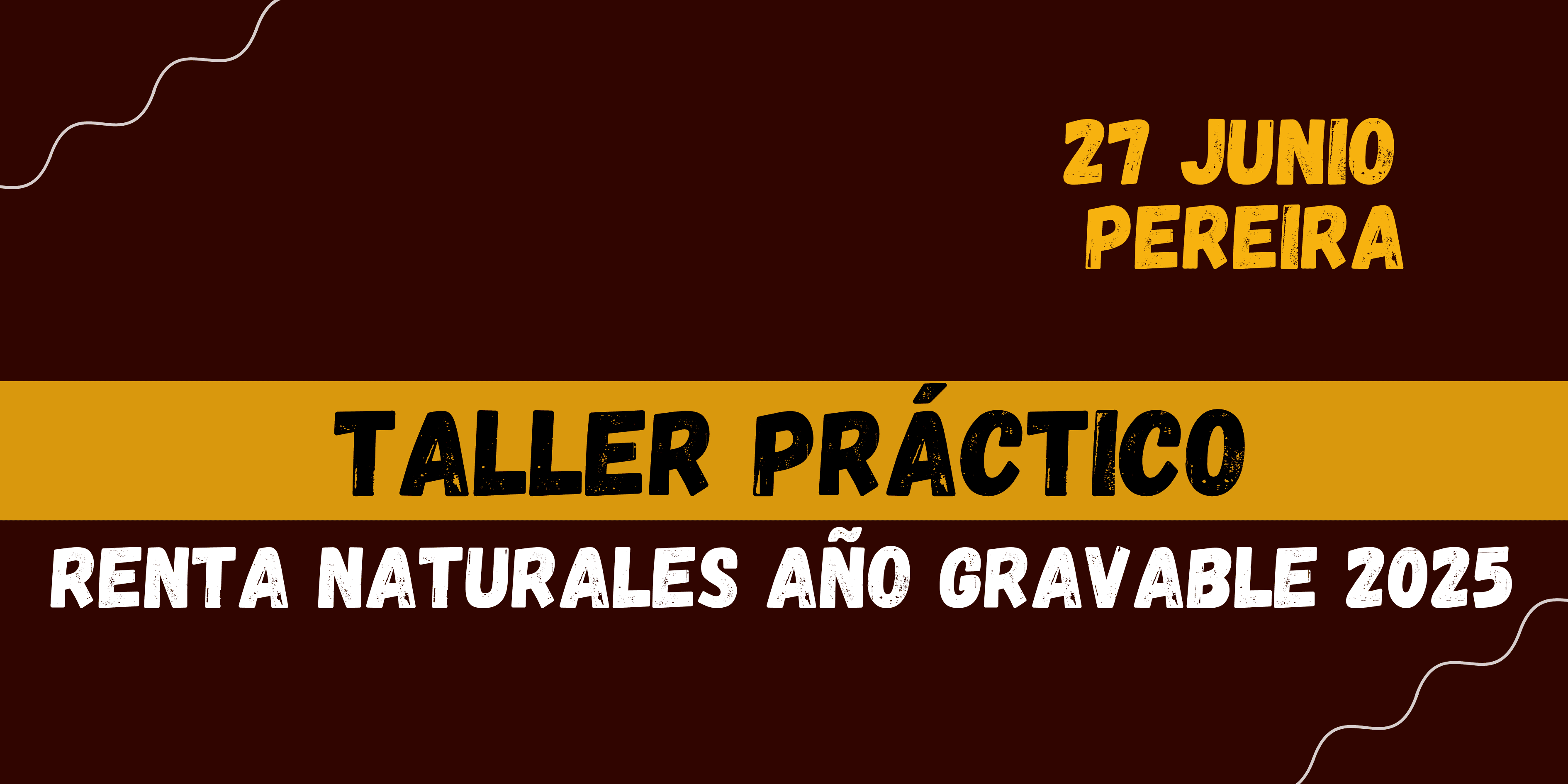 Taller práctico Renta Naturales año gravable 2025 en Pereira